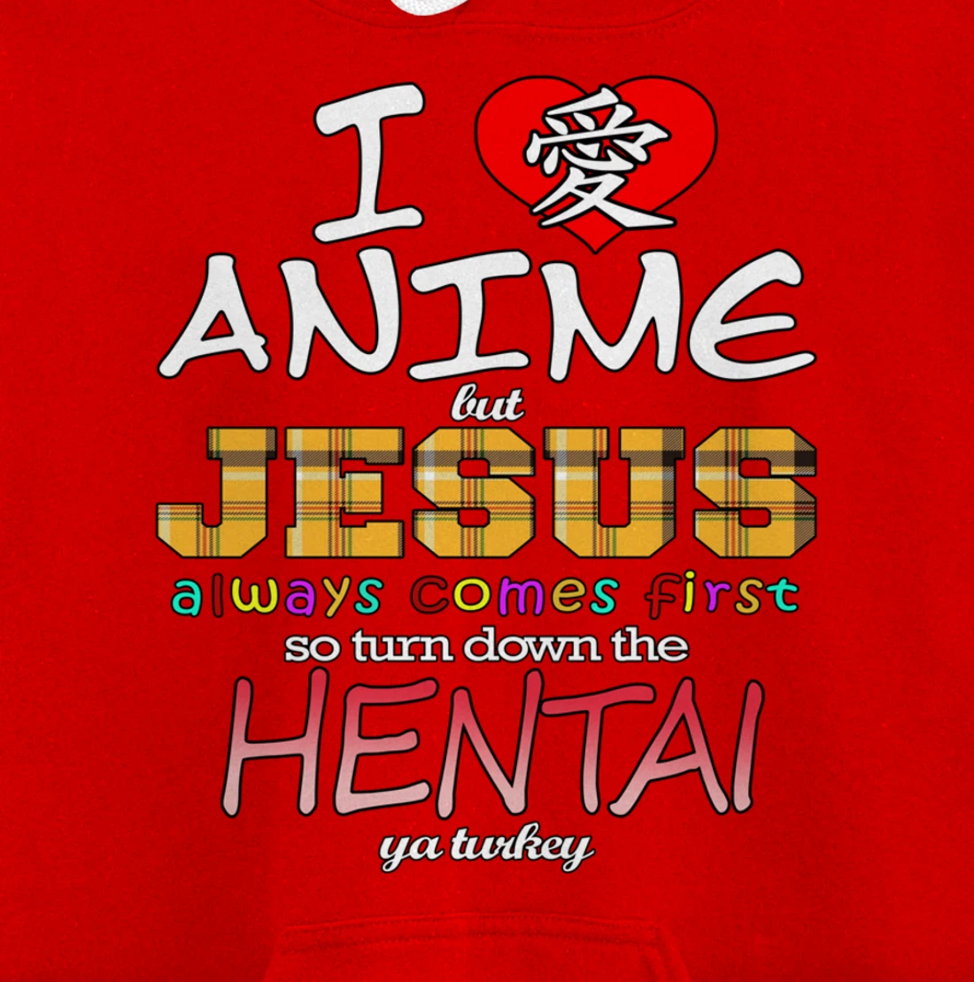 I Love Anime But Jesus Always Comes First Pullover Hoodie