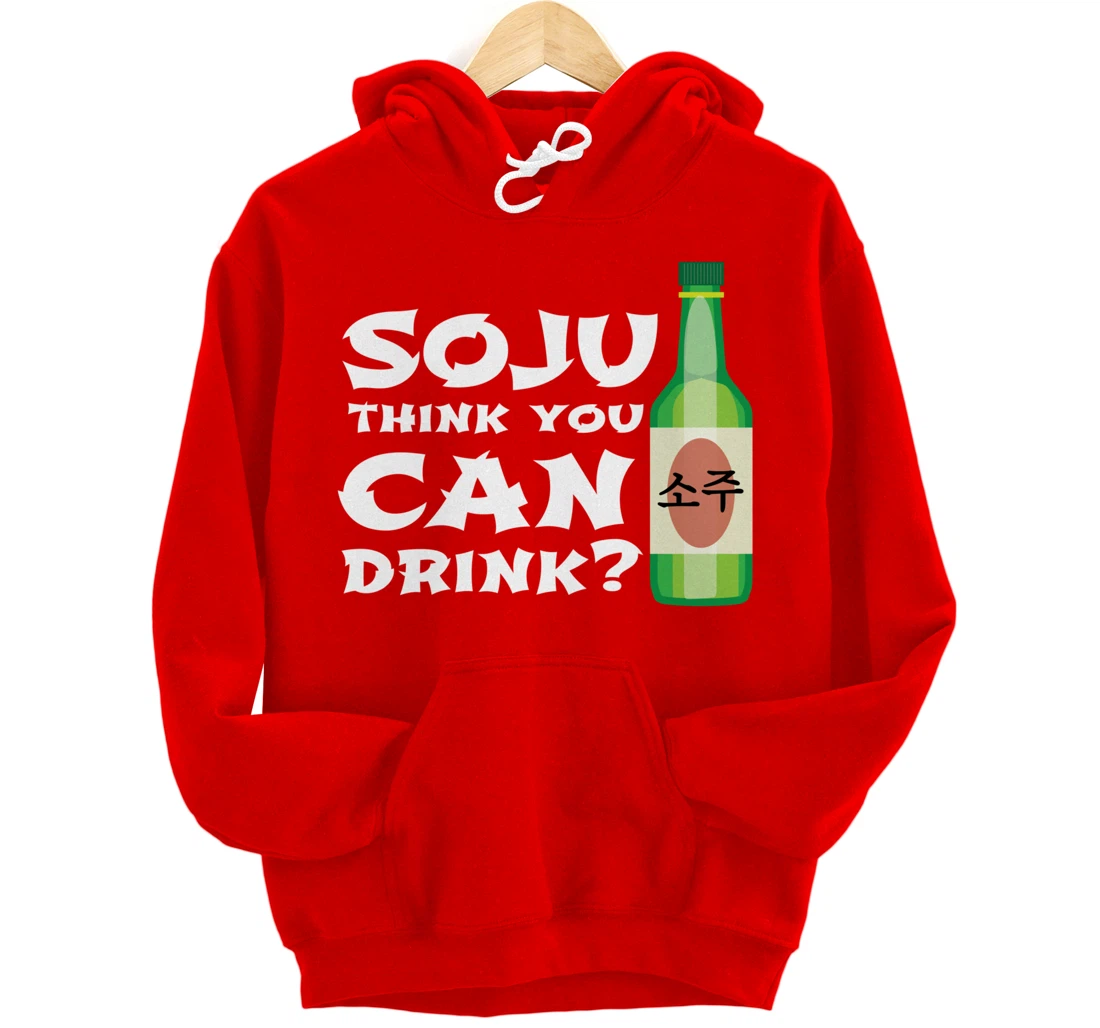 Korean Soju Gift - Korea's National Drink Pullover Hoodie