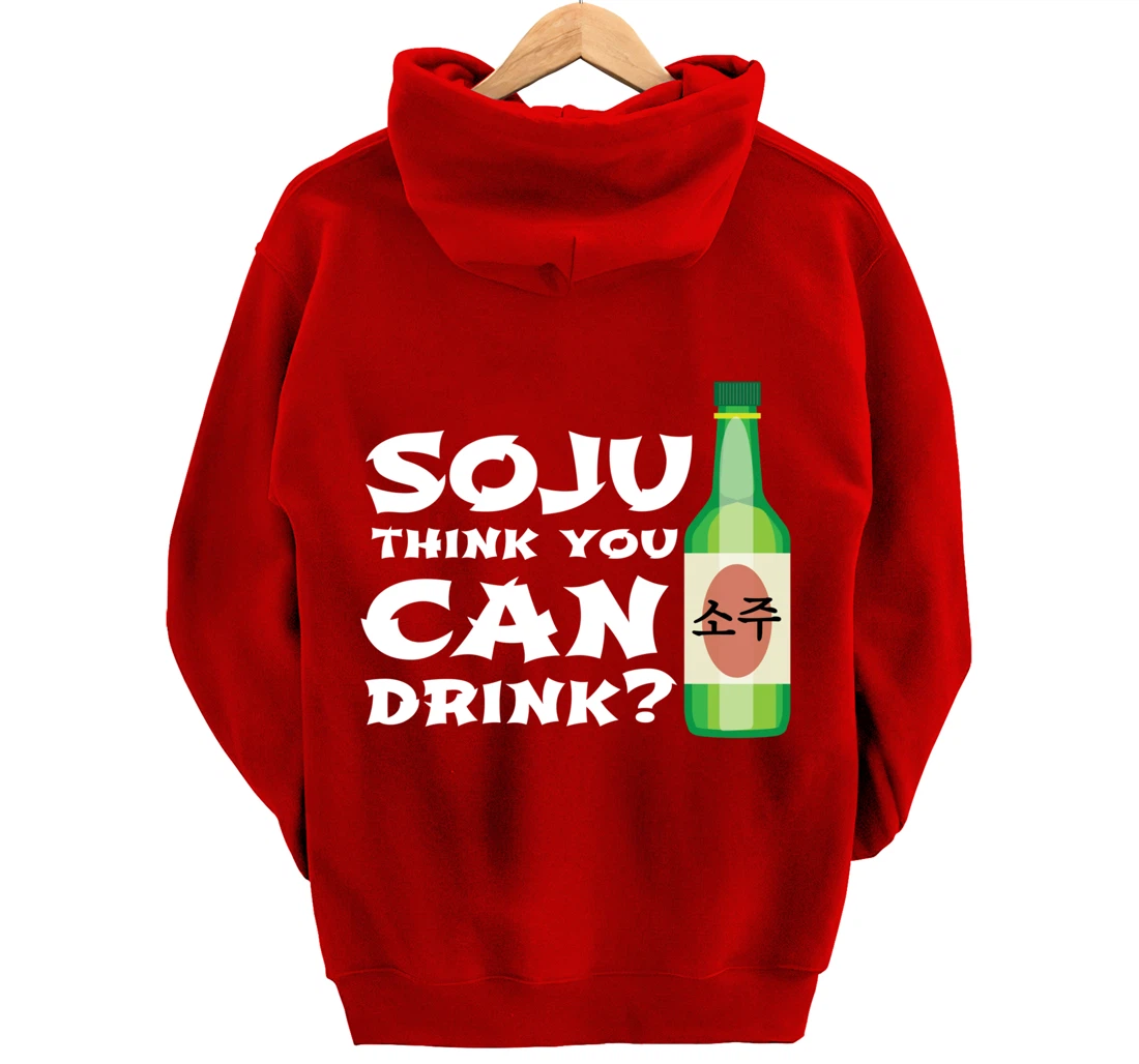 Korean Soju Gift - Korea's National Drink Pullover Hoodie