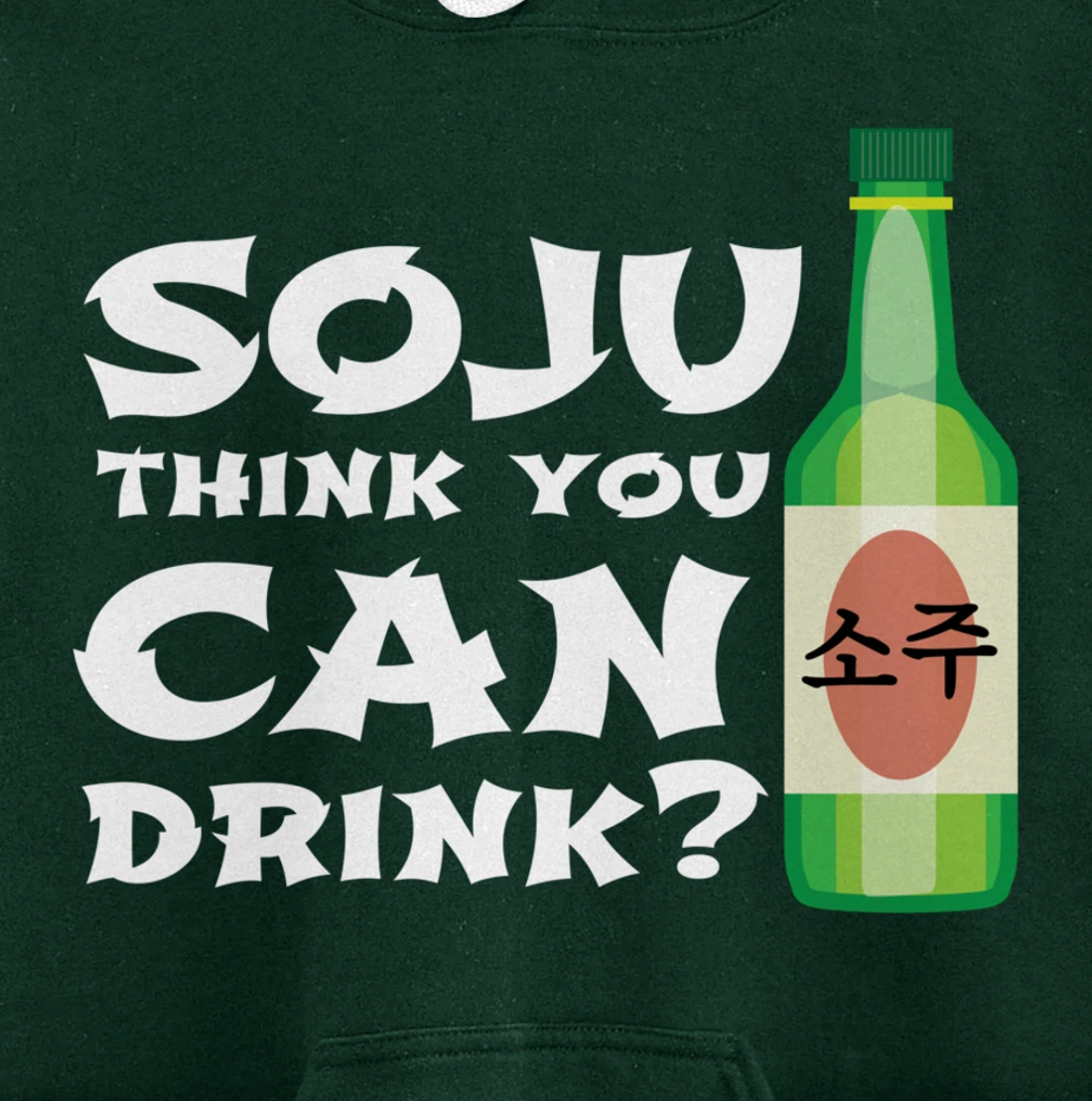 Korean Soju Gift - Korea's National Drink Pullover Hoodie