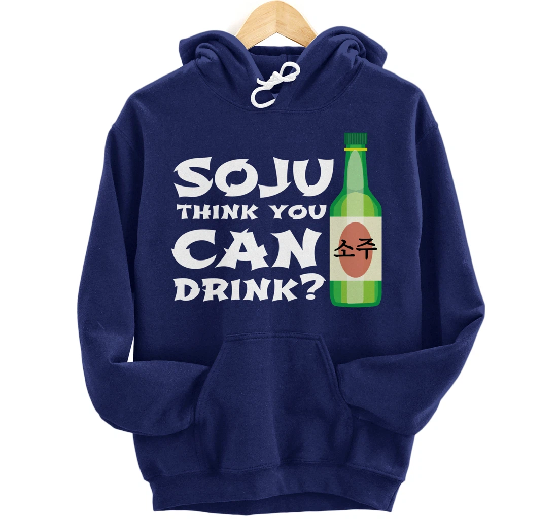 Korean Soju Gift - Korea's National Drink Pullover Hoodie