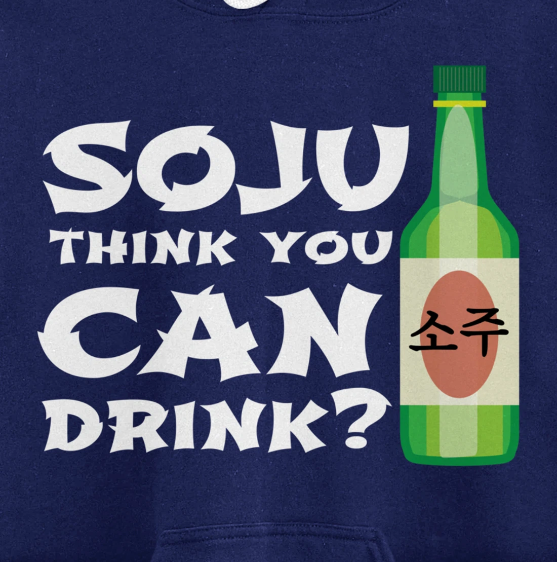 Korean Soju Gift - Korea's National Drink Pullover Hoodie