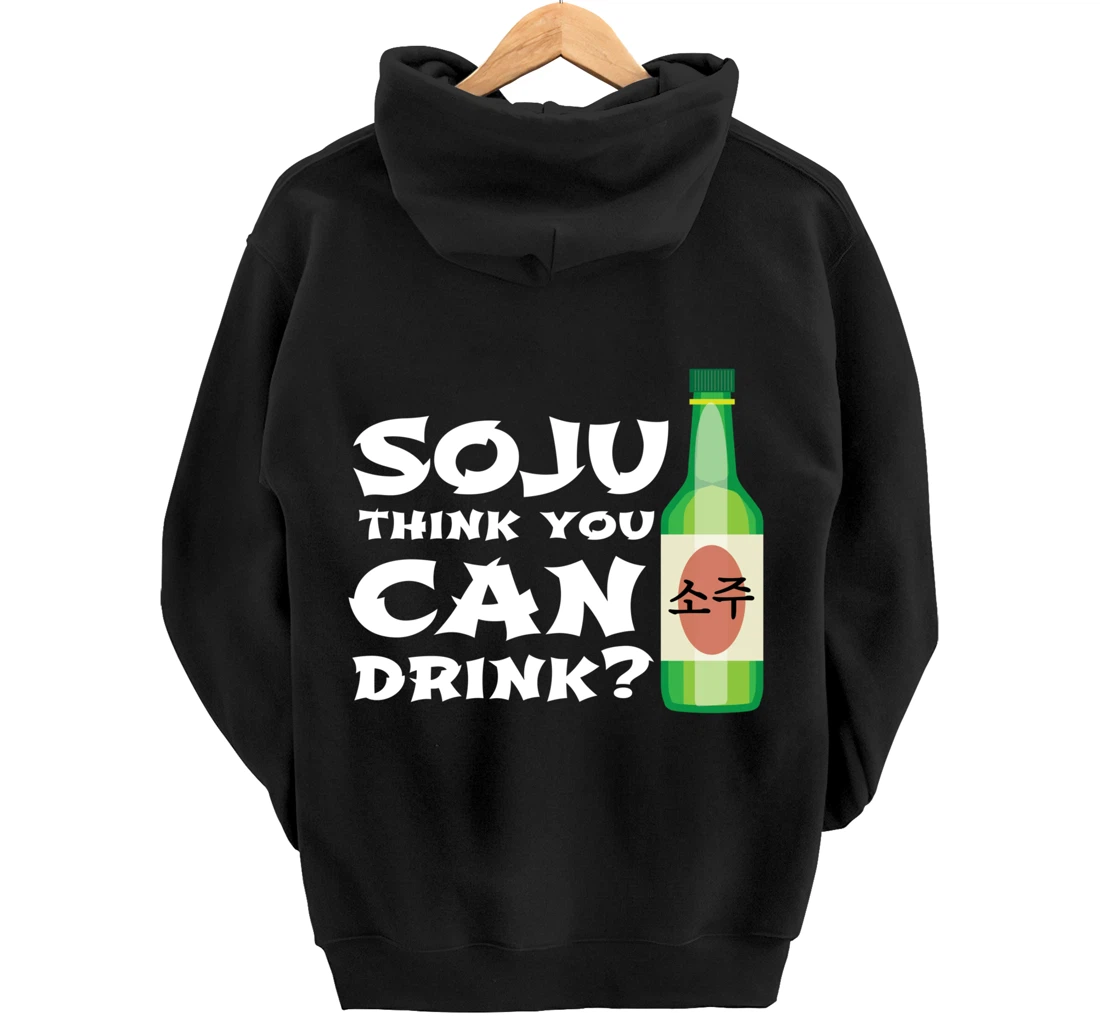 Korean Soju Gift - Korea's National Drink Pullover Hoodie