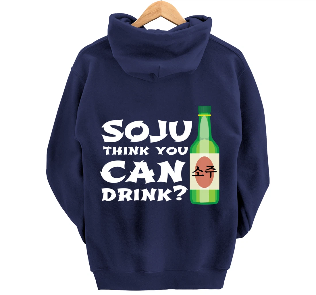 Korean Soju Gift - Korea's National Drink Pullover Hoodie