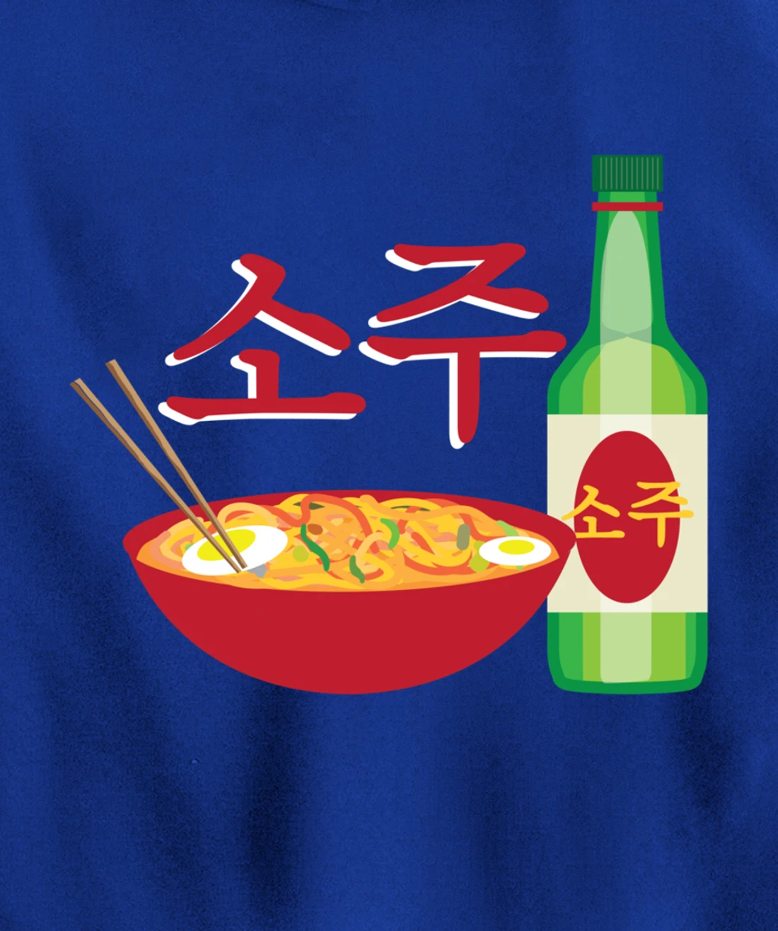 Korean Soju and Ramen Lovers Soju Korean Liquor Pullover Hoodie