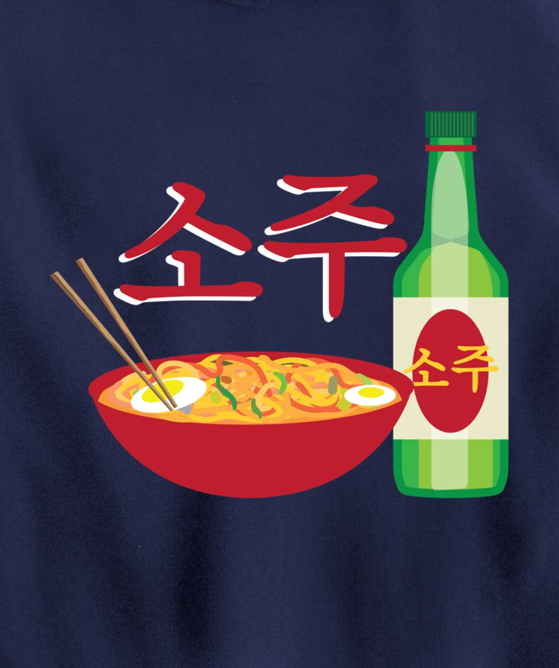 Korean Soju and Ramen Lovers Soju Korean Liquor Pullover Hoodie