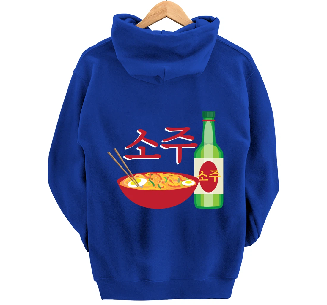 Korean Soju and Ramen Lovers Soju Korean Liquor Pullover Hoodie