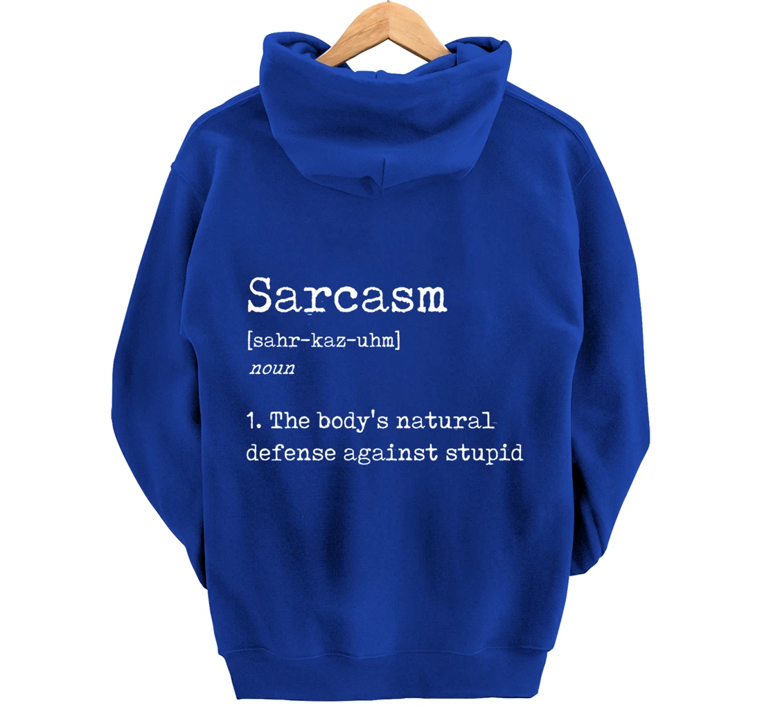 Funny Sarcasm Definition - Joke Dictionary Explanation Pullover Hoodie