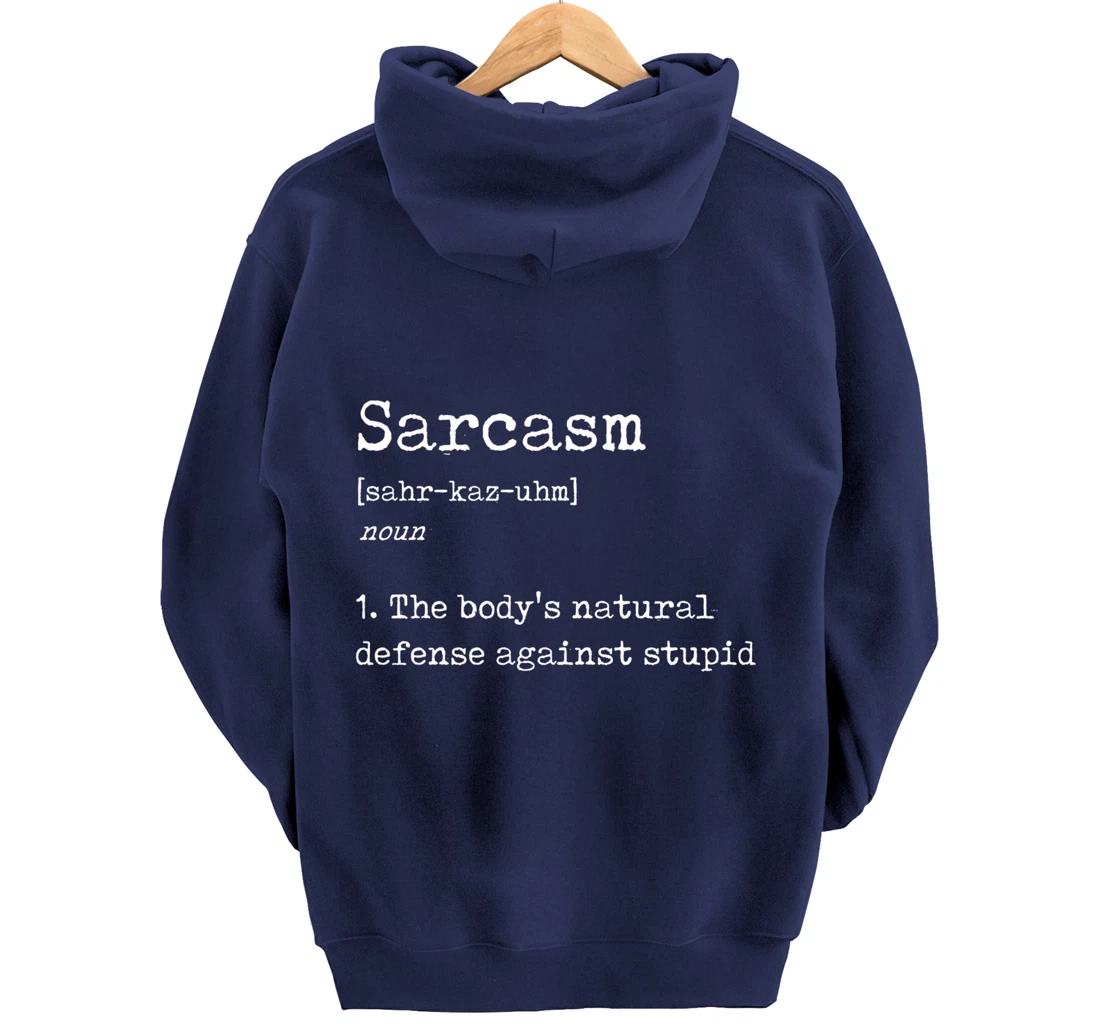 Funny Sarcasm Definition - Joke Dictionary Explanation Pullover Hoodie