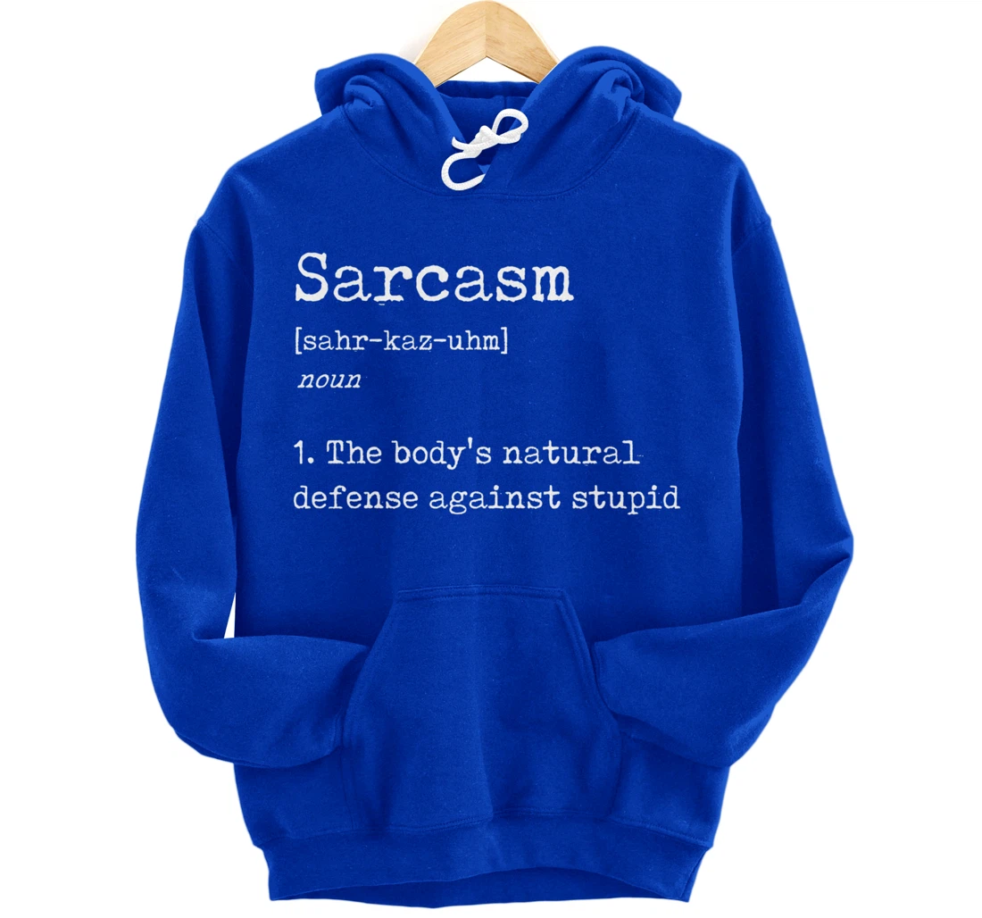Funny Sarcasm Definition - Joke Dictionary Explanation Pullover Hoodie