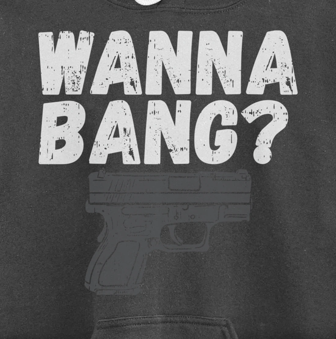 Wanna Bang? for Second Amendment Pullover Hoodie
