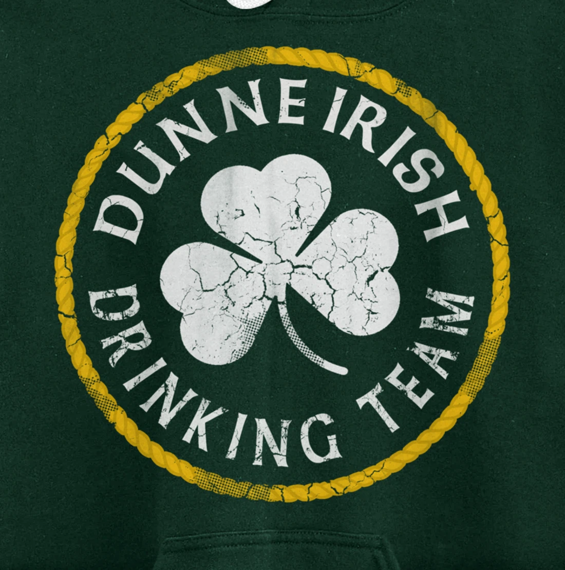 Dunne Irish Drinking Team St Patricks Day Family Surname Pullover Hoodie
