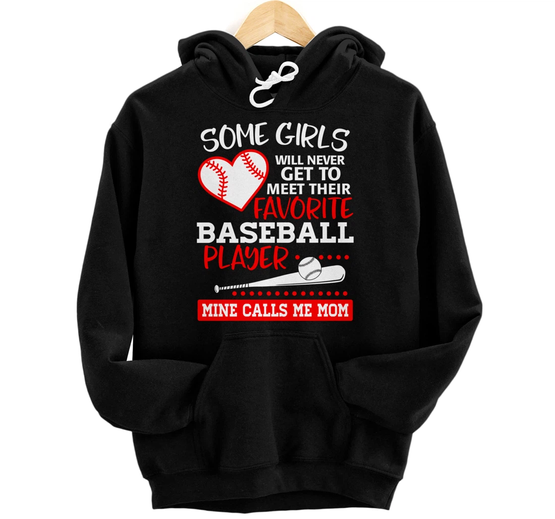 My Favorite Baseball Player Calls Me Mom Mother Gift Pullover Hoodie