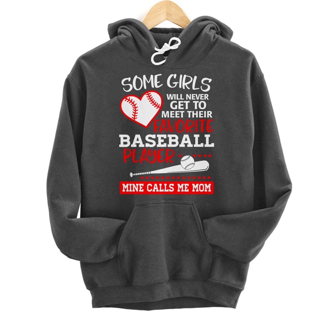 My Favorite Baseball Player Calls Me Mom Mother Gift Pullover Hoodie