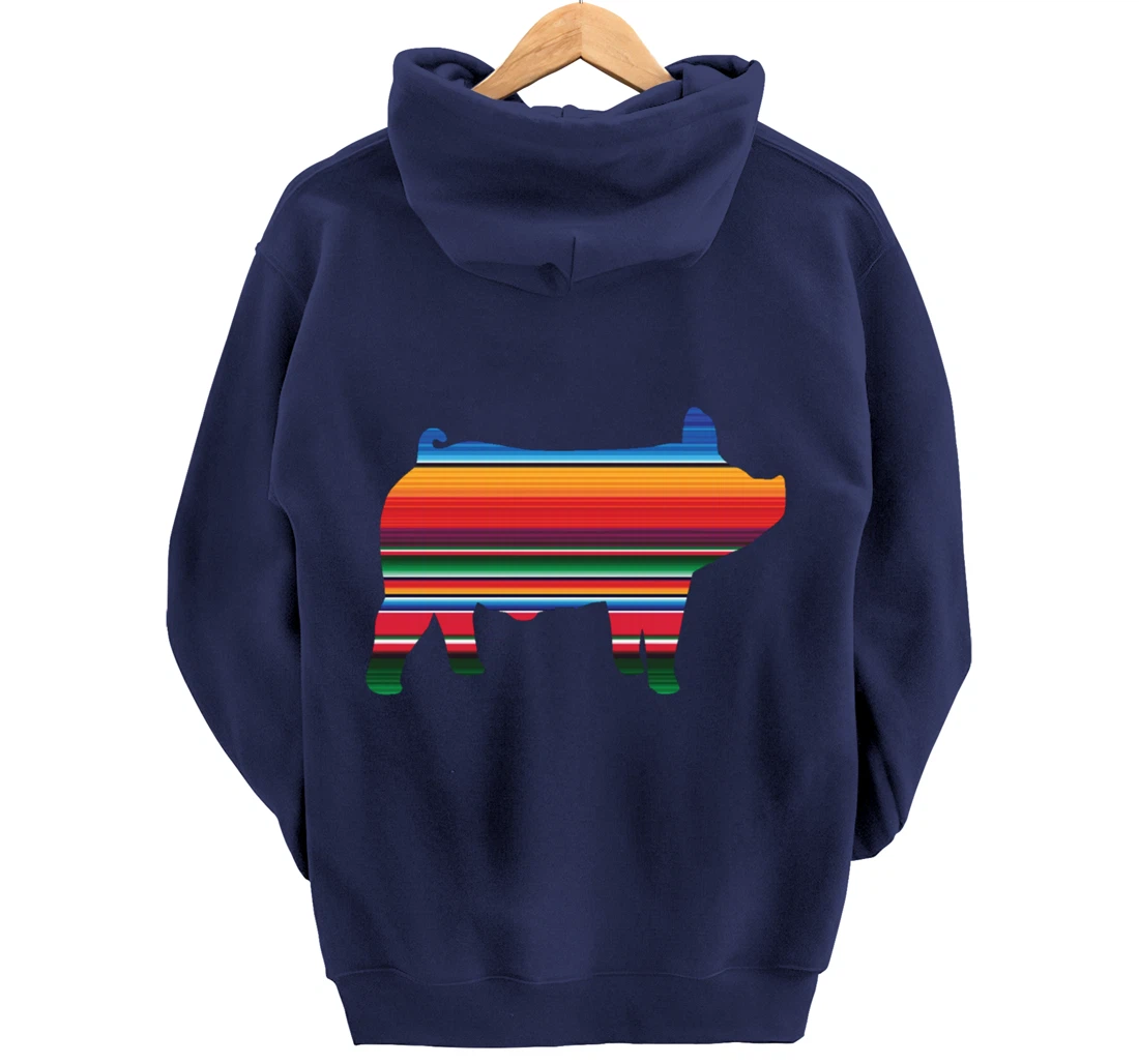 Show Swine Serape Pig For Girls Who Show Livestock Gift Pullover Hoodie