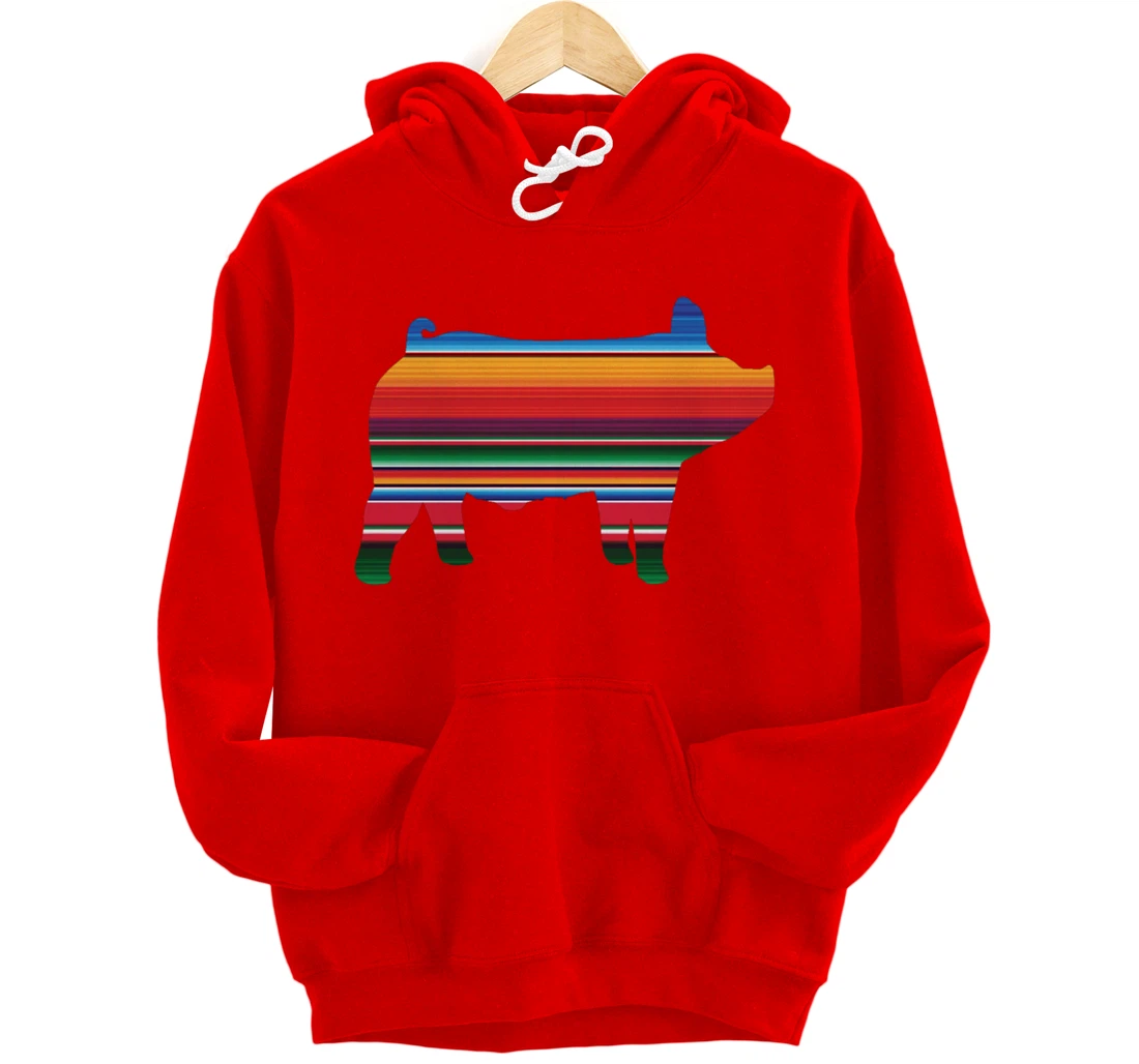 Show Swine Serape Pig For Girls Who Show Livestock Gift Pullover Hoodie