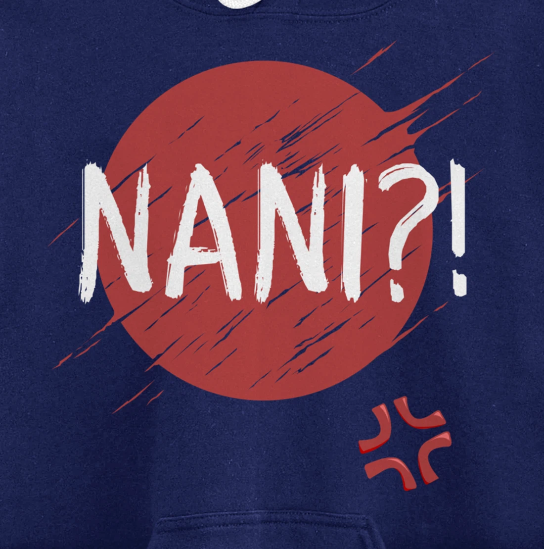 Nani! What? Funny Japanese Anime Pullover Hoodie