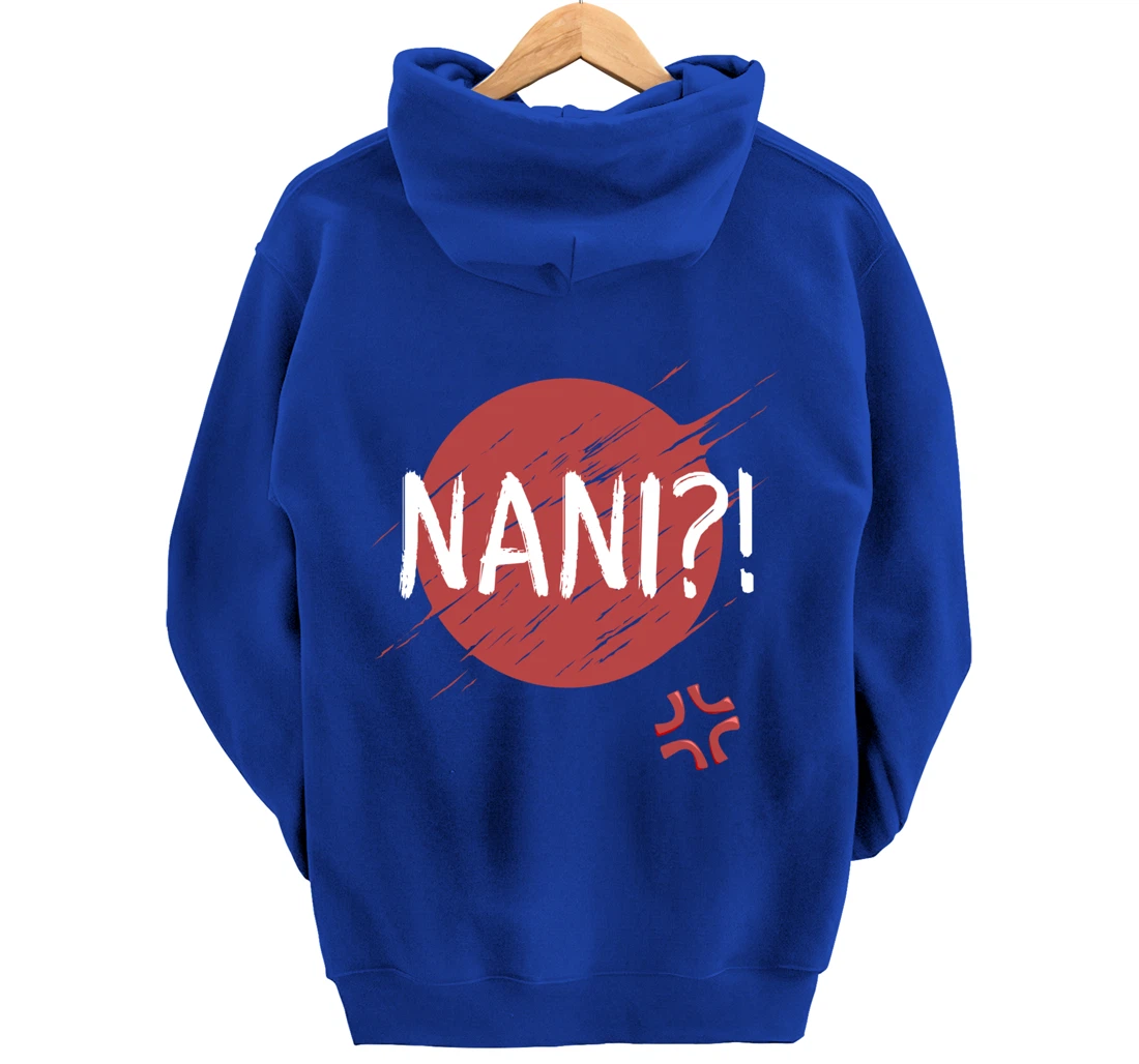 Nani! What? Funny Japanese Anime Pullover Hoodie