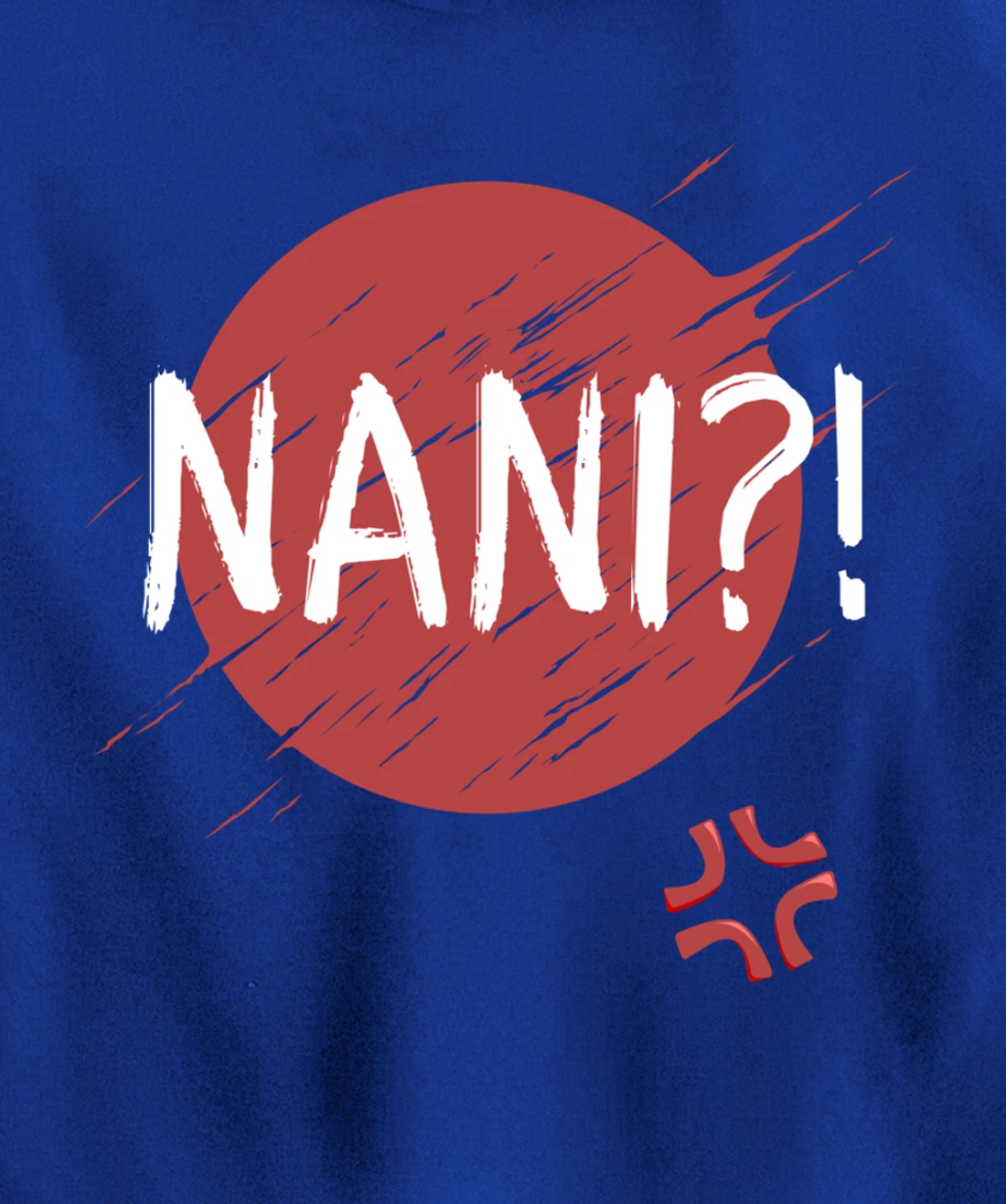 Nani! What? Funny Japanese Anime Pullover Hoodie