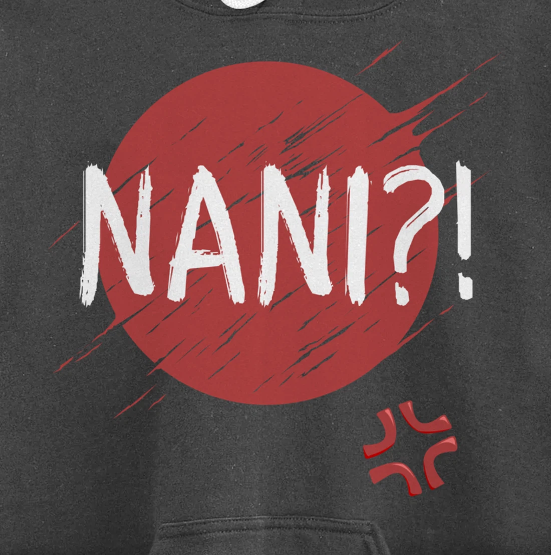 Nani! What? Funny Japanese Anime Pullover Hoodie