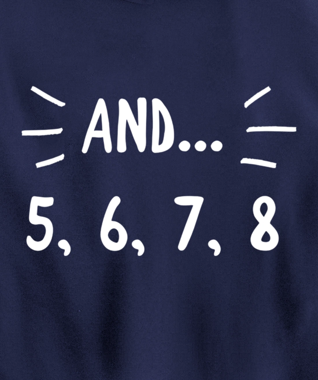 Cute Dancer Gift - 5678 Count for Ballerina Ballet Dancers Pullover Hoodie