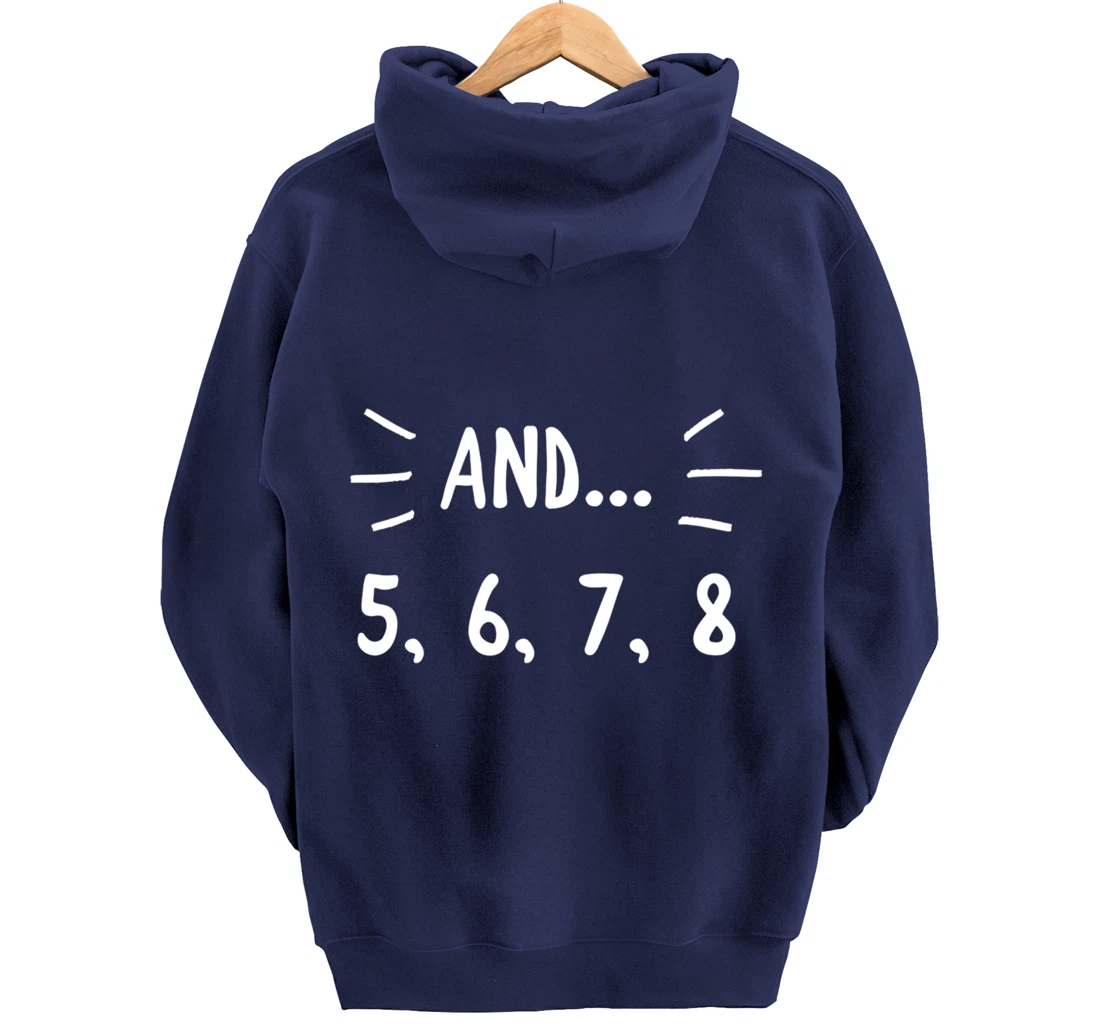 Cute Dancer Gift - 5678 Count for Ballerina Ballet Dancers Pullover Hoodie