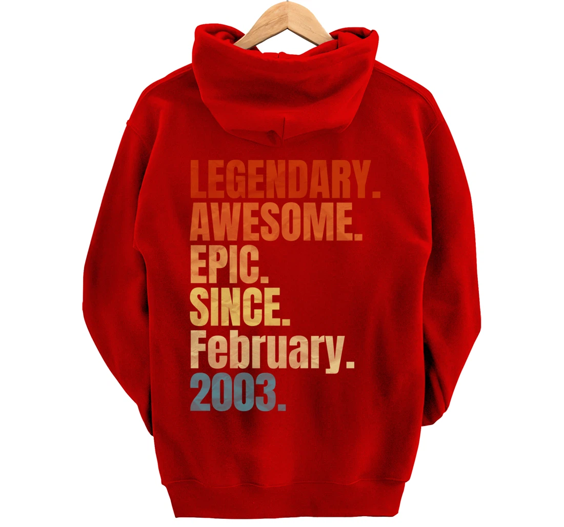 Retro Legendary Since February 2003 T Shirt 17 Years Old Pullover Hoodie
