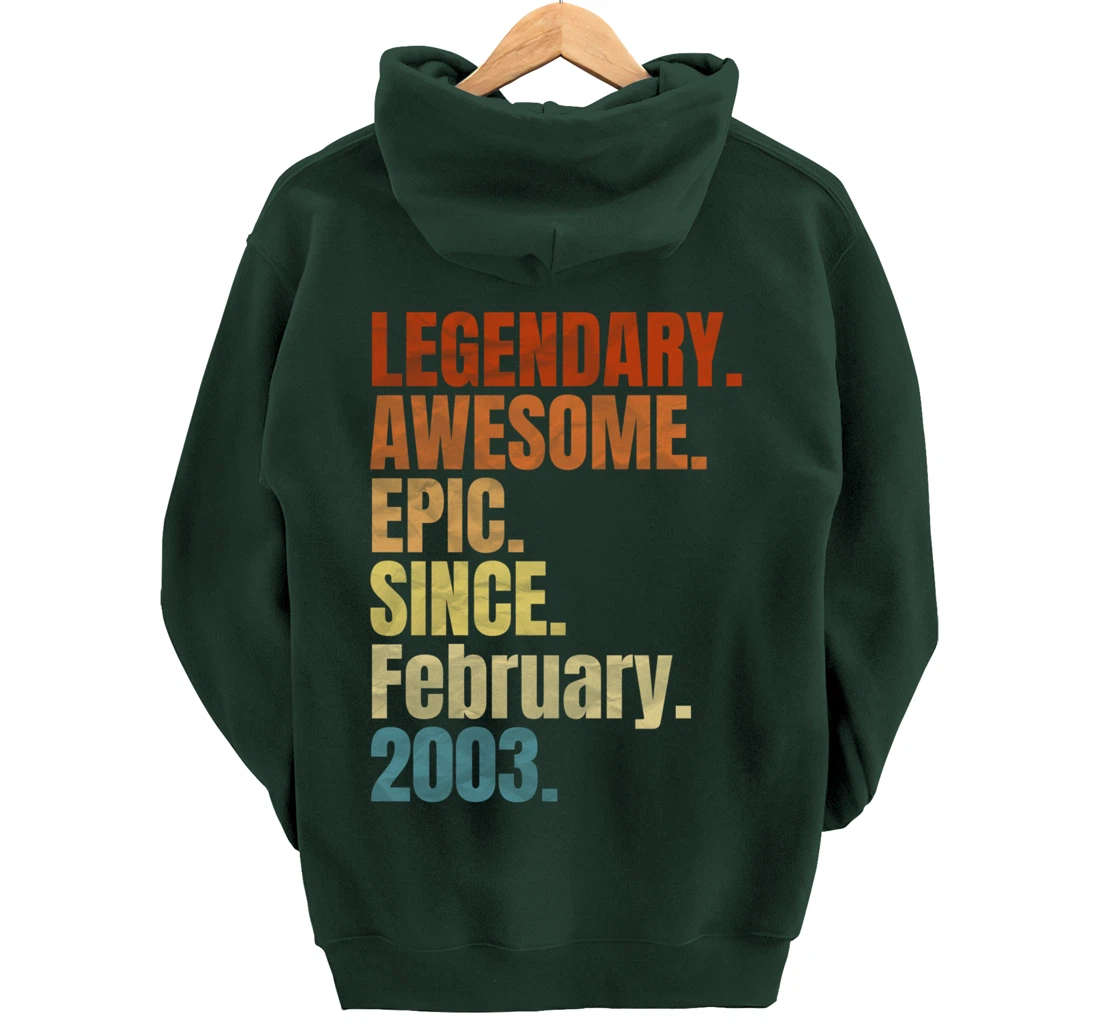 Retro Legendary Since February 2003 T Shirt 17 Years Old Pullover Hoodie