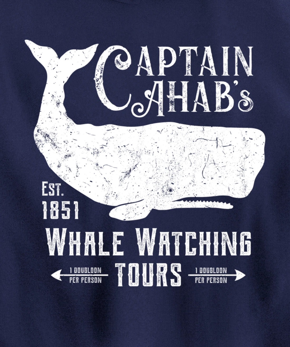 Moby Dick | Captain Ahab Whale Watching | Funny Sperm Whales Pullover Hoodie