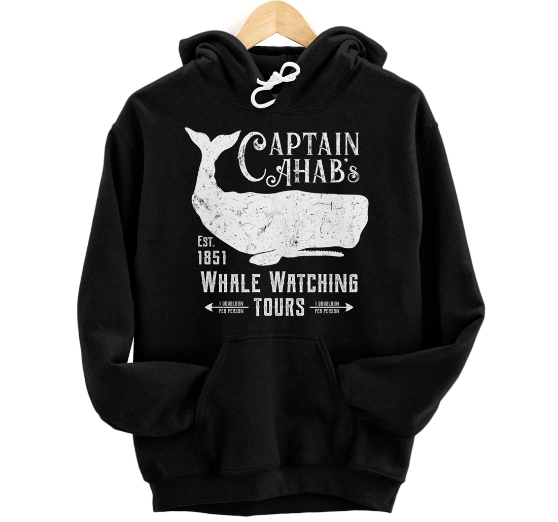 Moby Dick | Captain Ahab Whale Watching | Funny Sperm Whales Pullover Hoodie