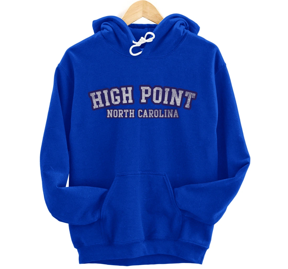 High Point North Carolina Athletic Text Sport Style Pullover Hoodie