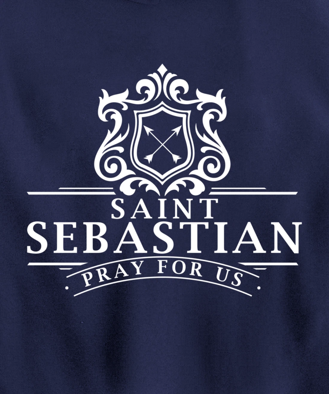 St Sebastian Patron Saint of Soldiers Sports Athletes Archer Pullover Hoodie