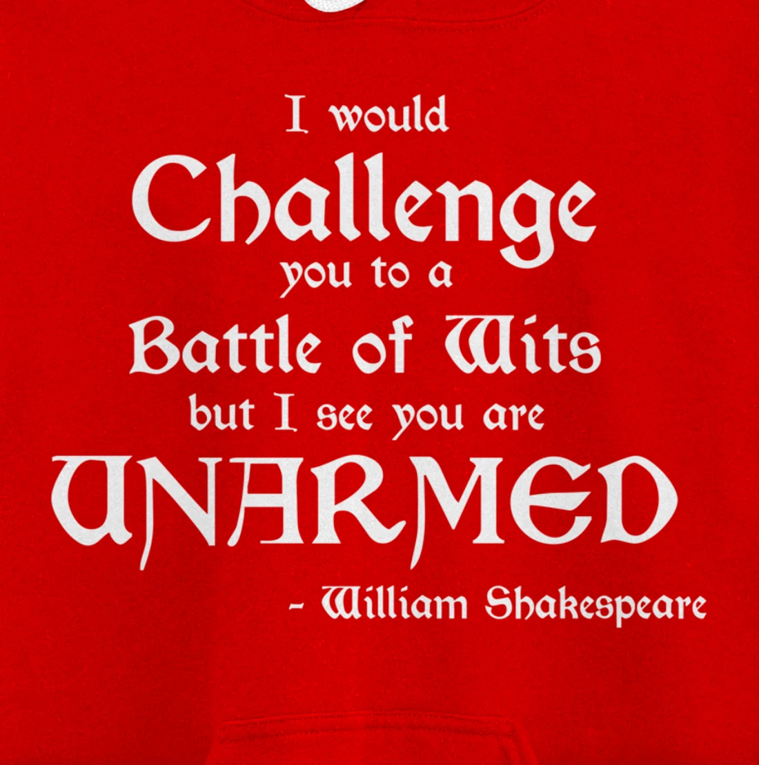 Funny William Shakespeare Battle of Wits Pullover Hoodie