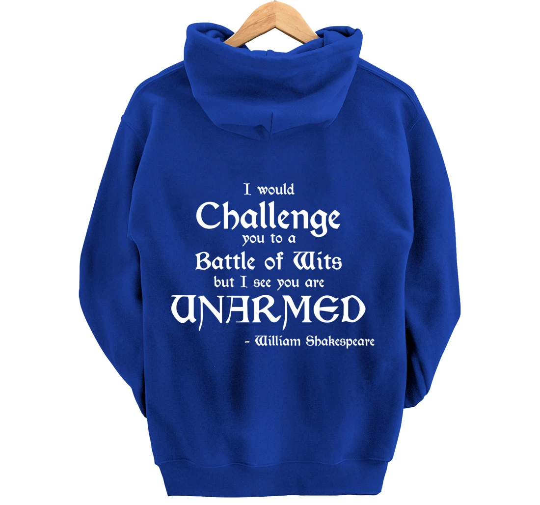 Funny William Shakespeare Battle of Wits Pullover Hoodie