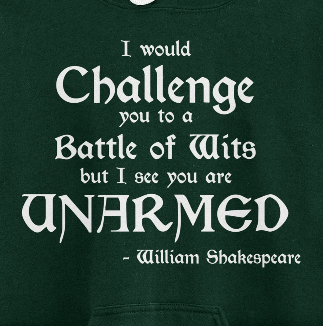 Funny William Shakespeare Battle of Wits Pullover Hoodie
