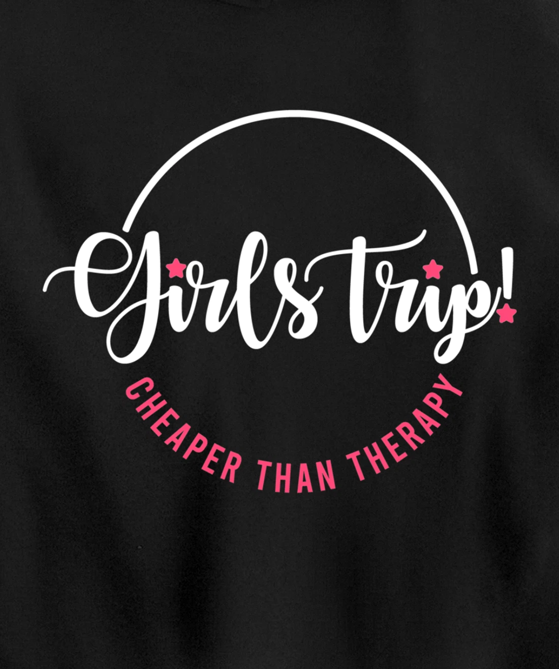 Girls Trip Therapy For Your Girls Night Out Gift Pullover Hoodie