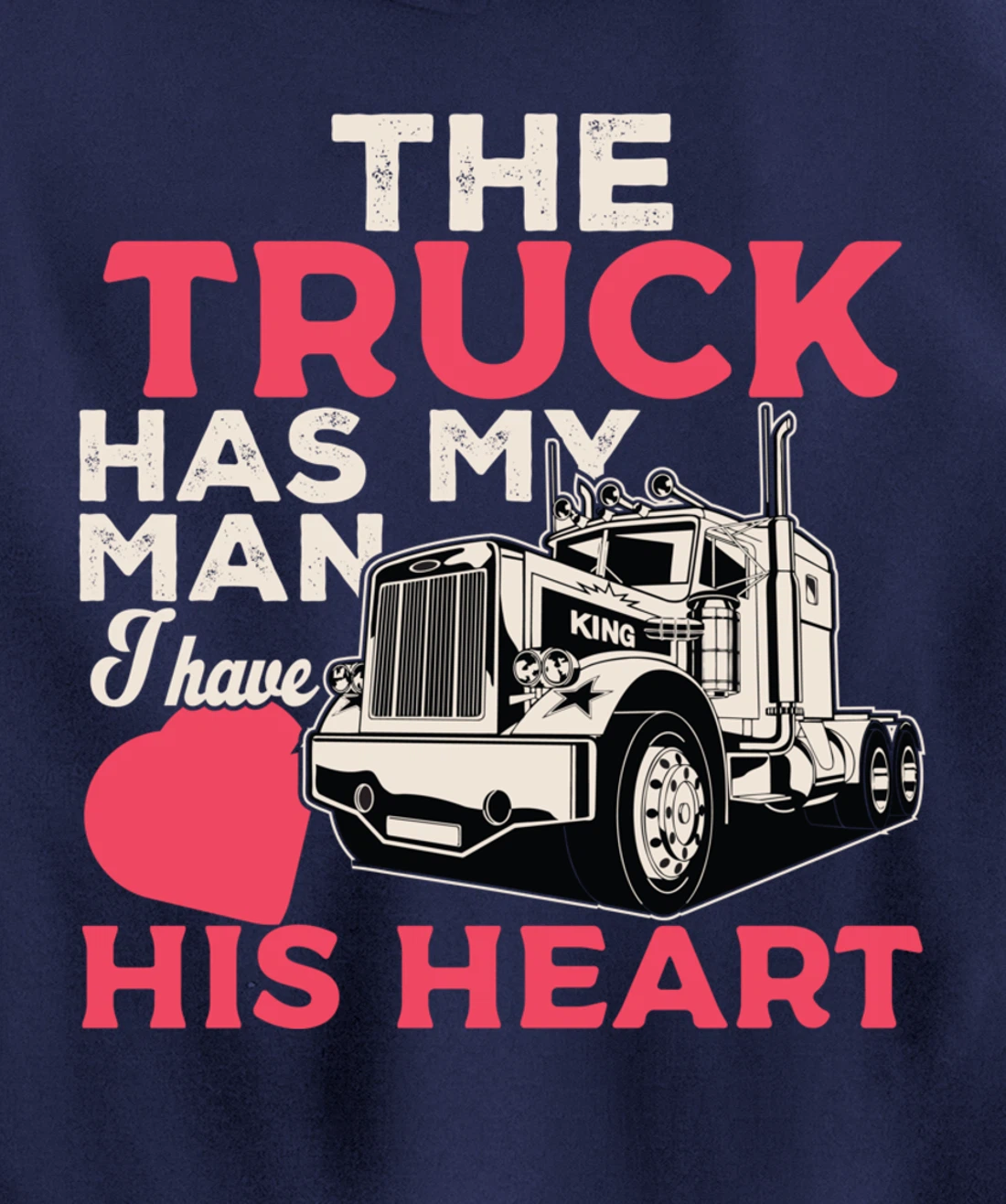 Truck Driver Wife Funny Trucker Wife Women Girls Gift Pullover Hoodie