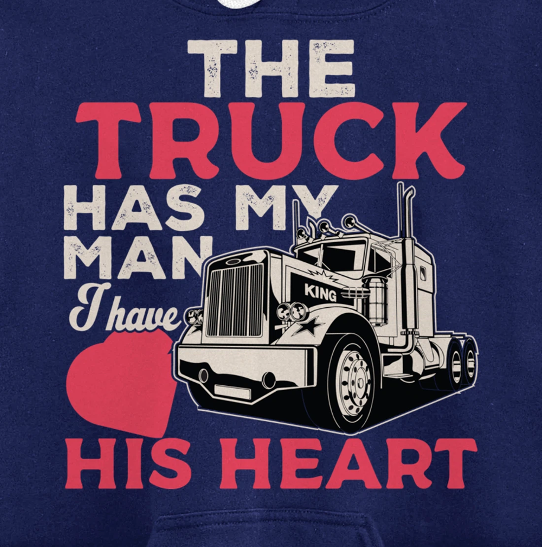 Truck Driver Wife Funny Trucker Wife Women Girls Gift Pullover Hoodie