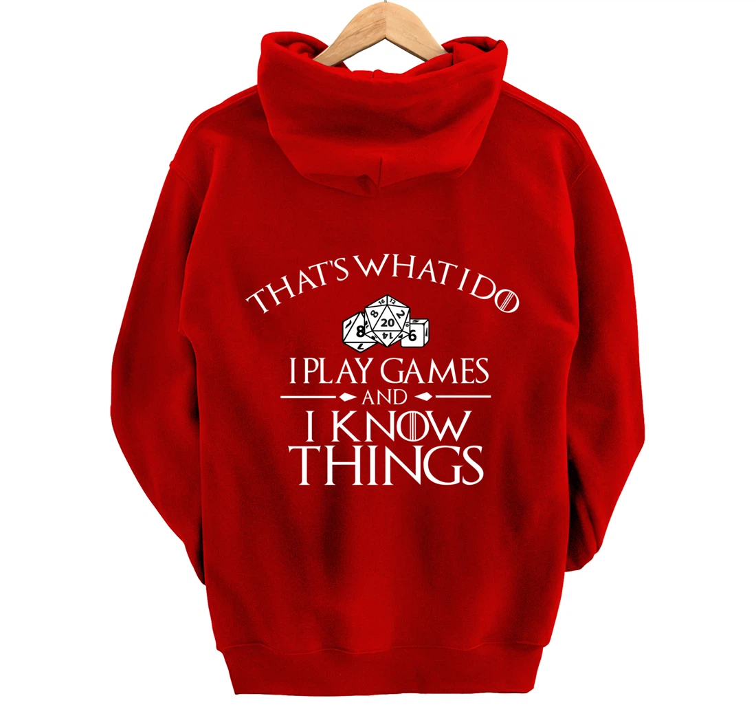 Thats what i do i play games and know things board gamer Pullover Hoodie