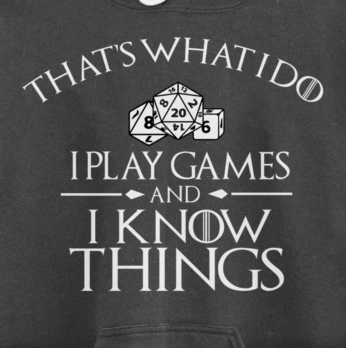 Thats what i do i play games and know things board gamer Pullover Hoodie