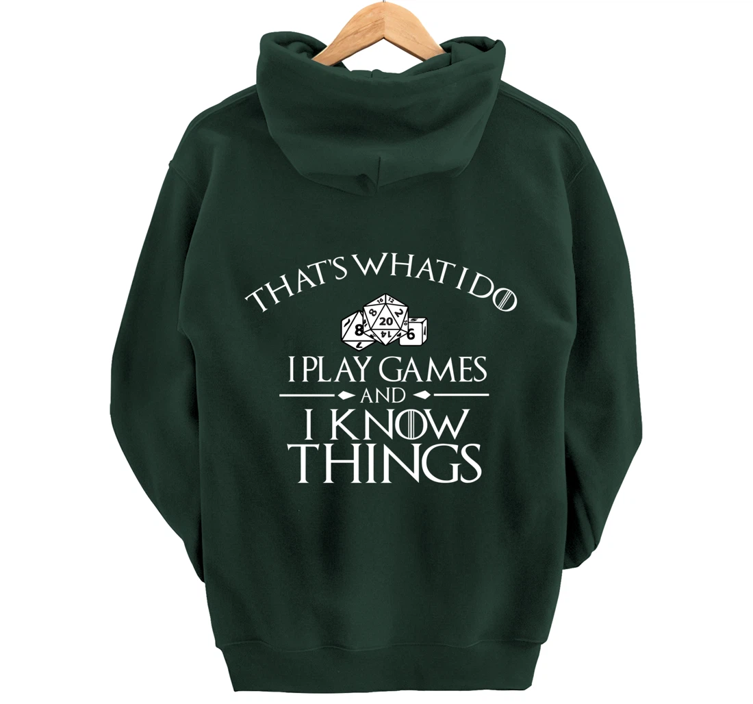Thats what i do i play games and know things board gamer Pullover Hoodie