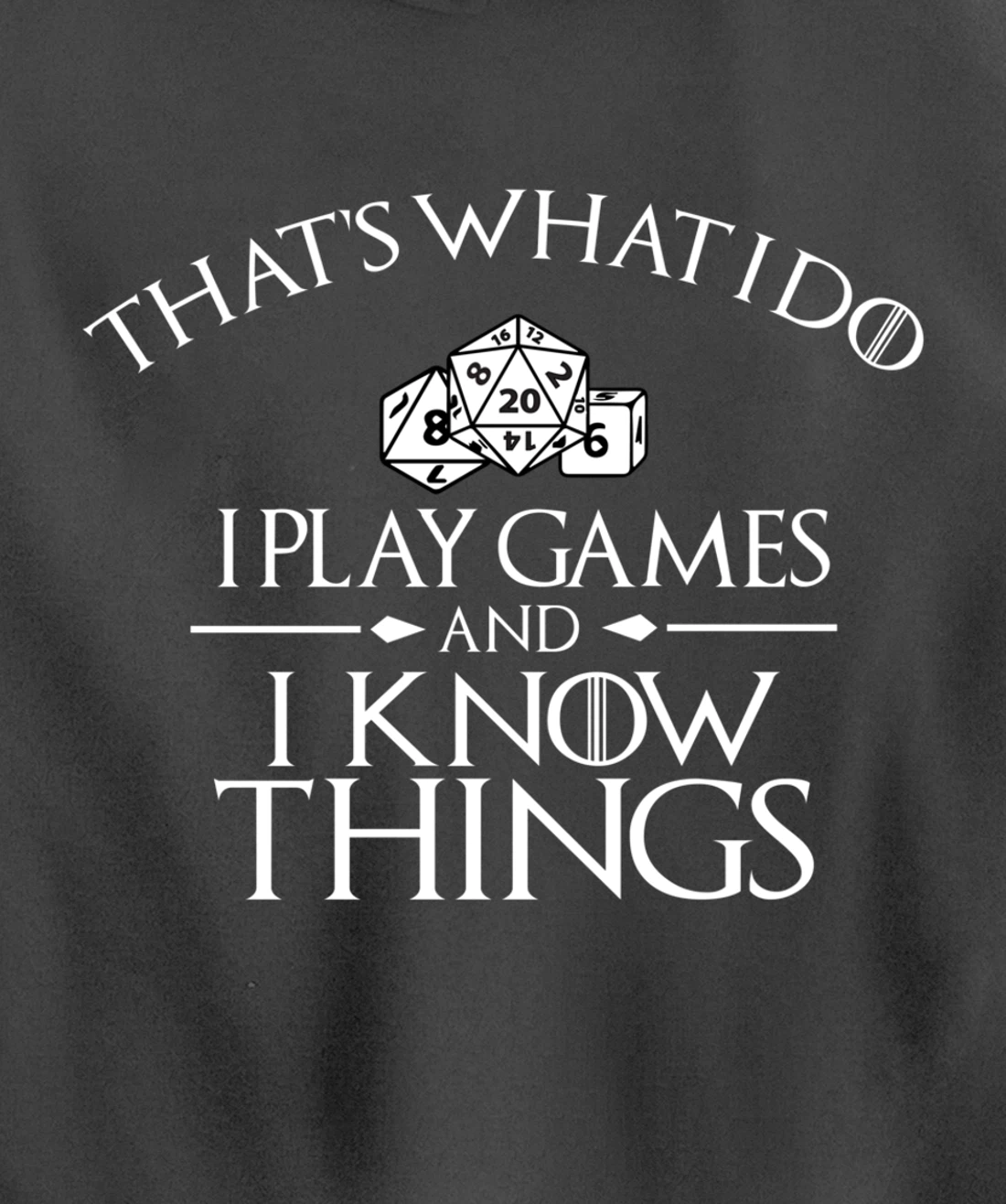 Thats what i do i play games and know things board gamer Pullover Hoodie