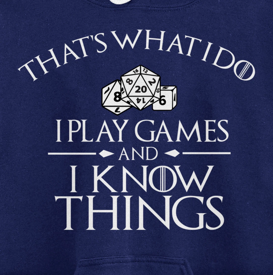 Thats what i do i play games and know things board gamer Pullover Hoodie