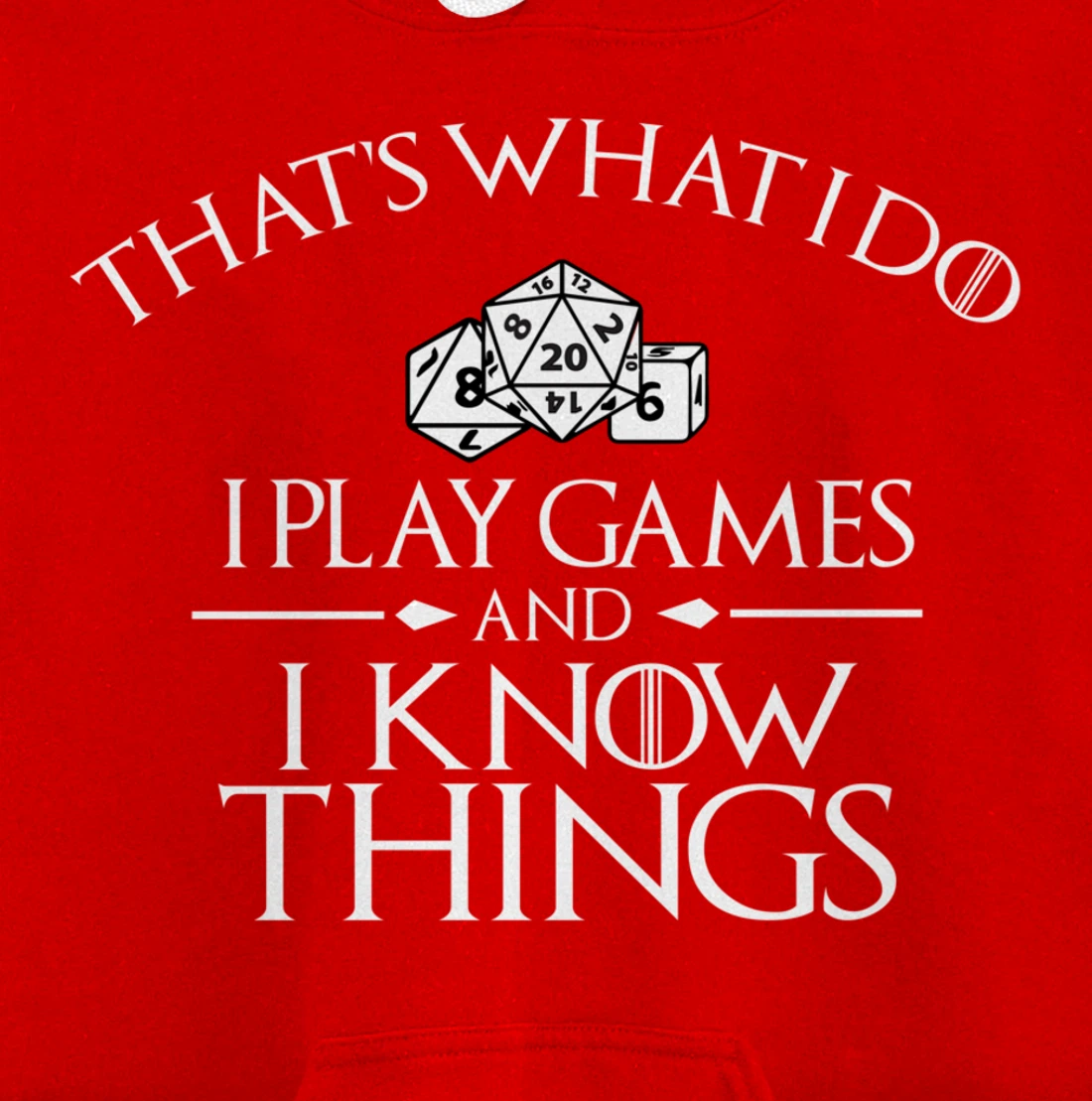 Thats what i do i play games and know things board gamer Pullover Hoodie