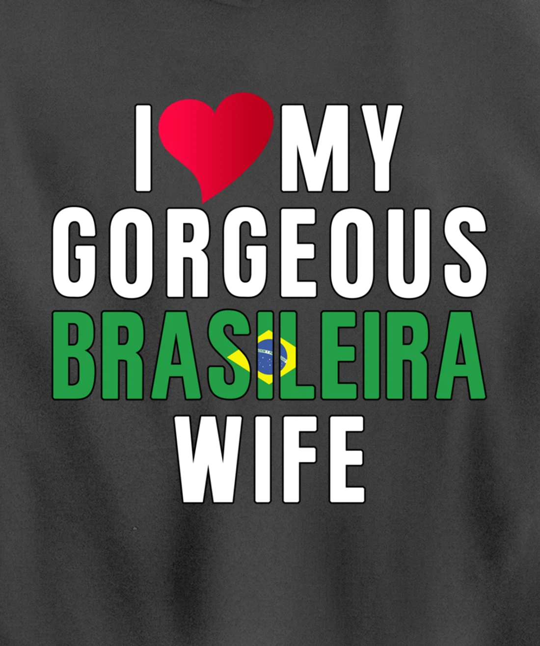 Brazil Flag Camiseta de Brasil I Love My Brasileira Wife Pullover Hoodie