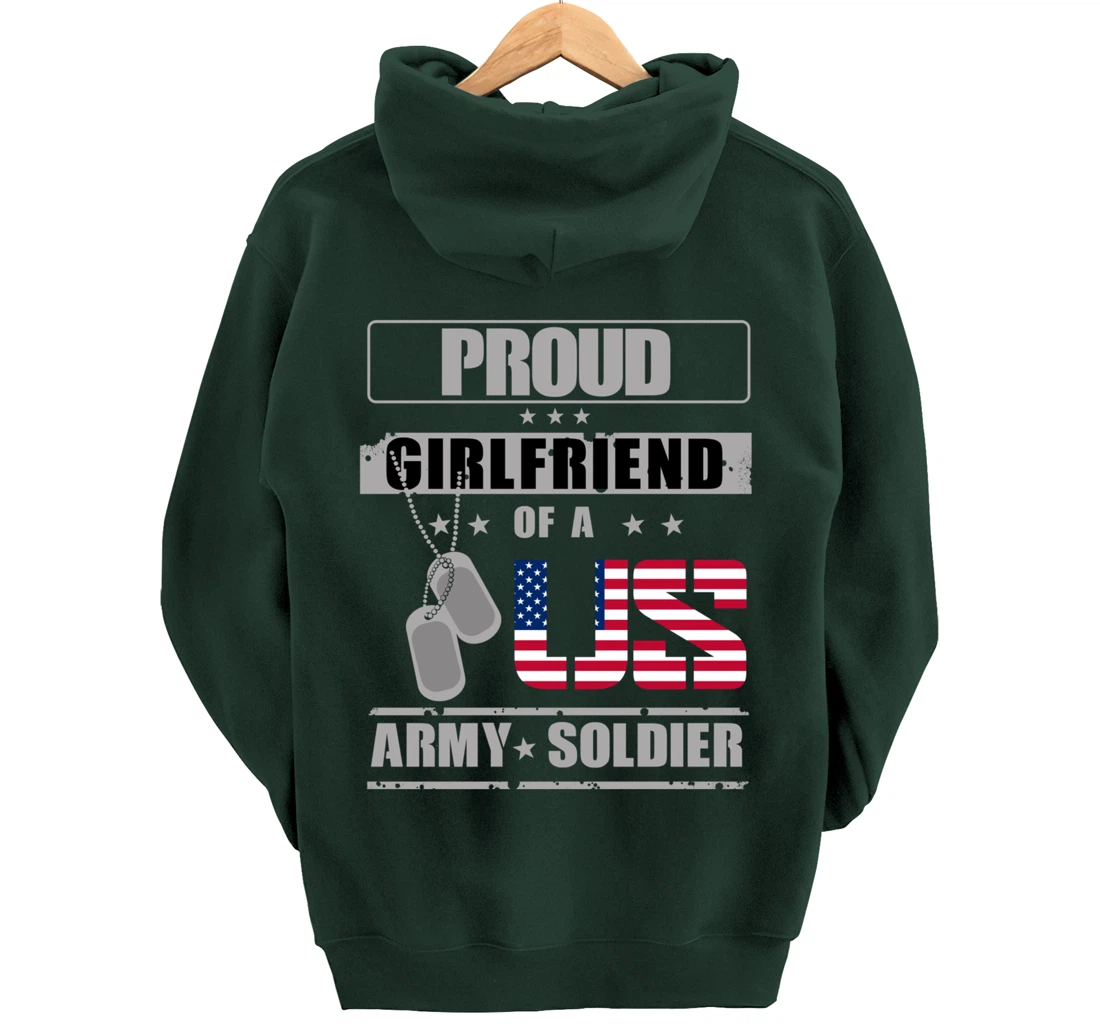 Proud Girlfriend of a US Army Soldier Pullover Hoodie
