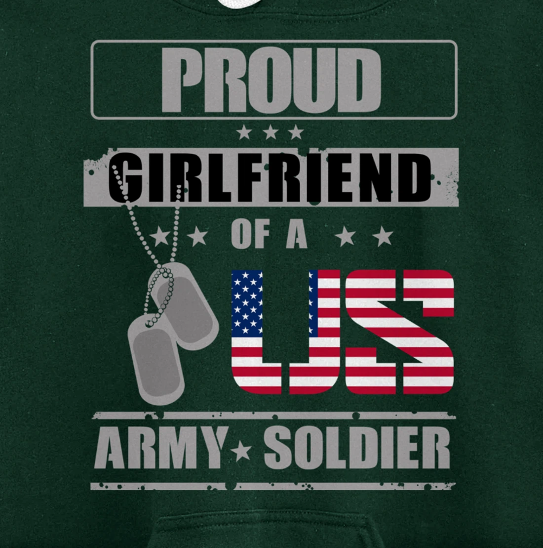 Proud Girlfriend of a US Army Soldier Pullover Hoodie