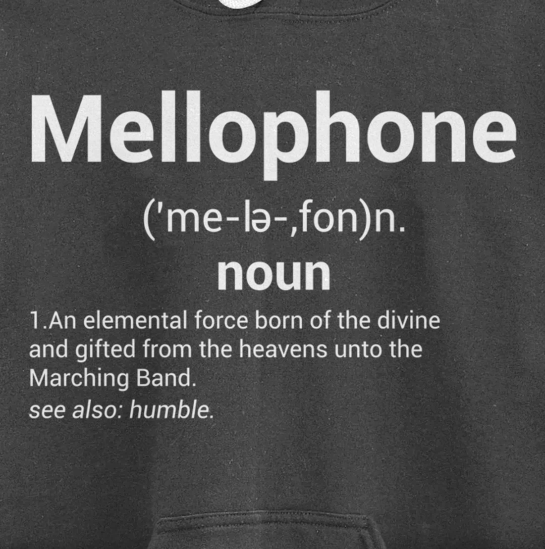 Mellophone Definition | Marching Band Music Musician Gift Pullover Hoodie