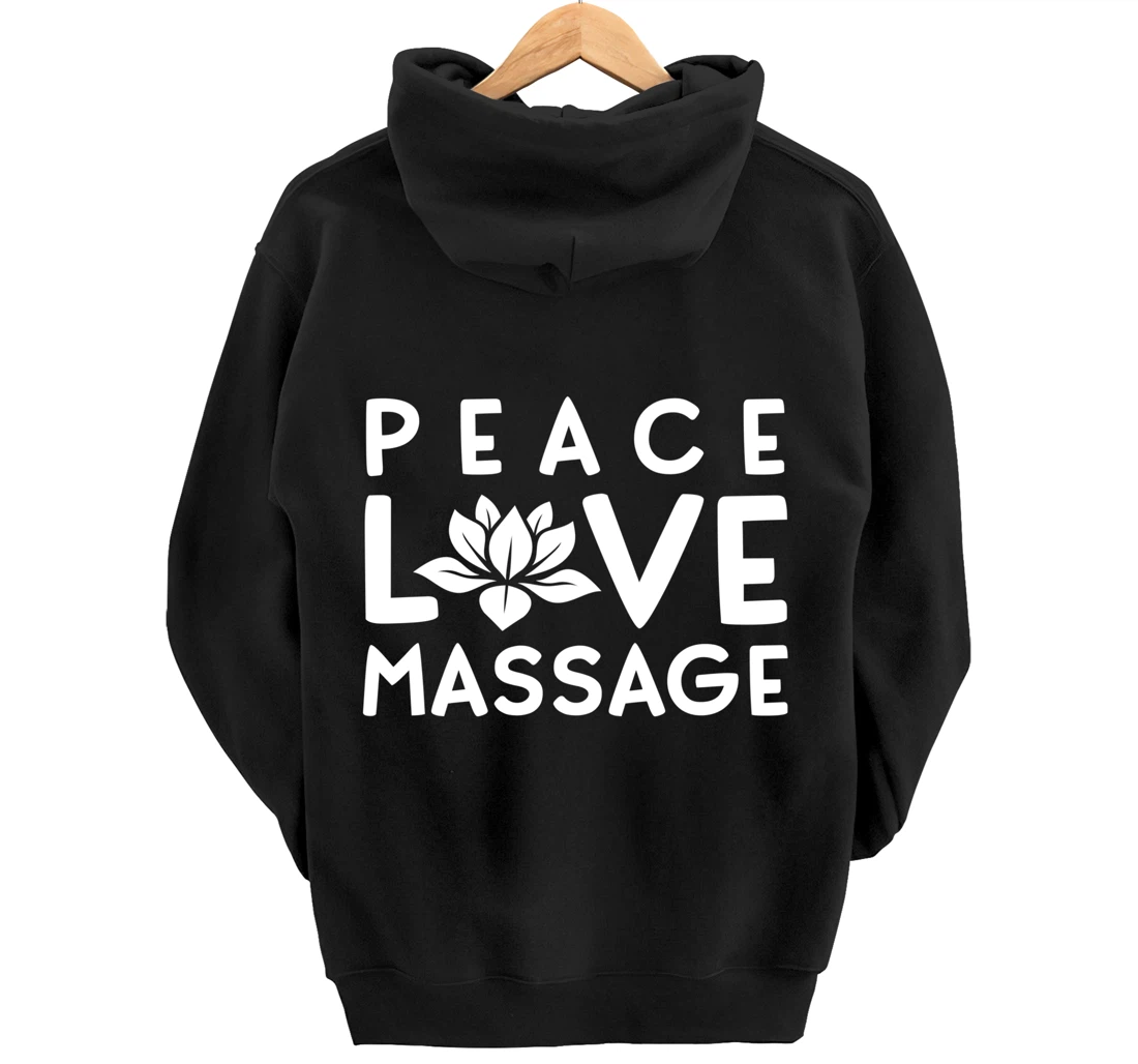 Funny Peace Love Massage Therapist Gifts For Women Therapy Pullover Hoodie