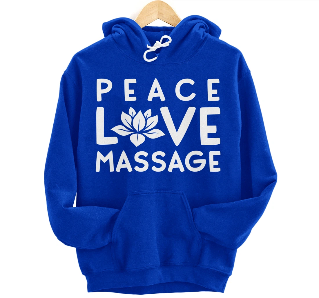 Funny Peace Love Massage Therapist Gifts For Women Therapy Pullover Hoodie